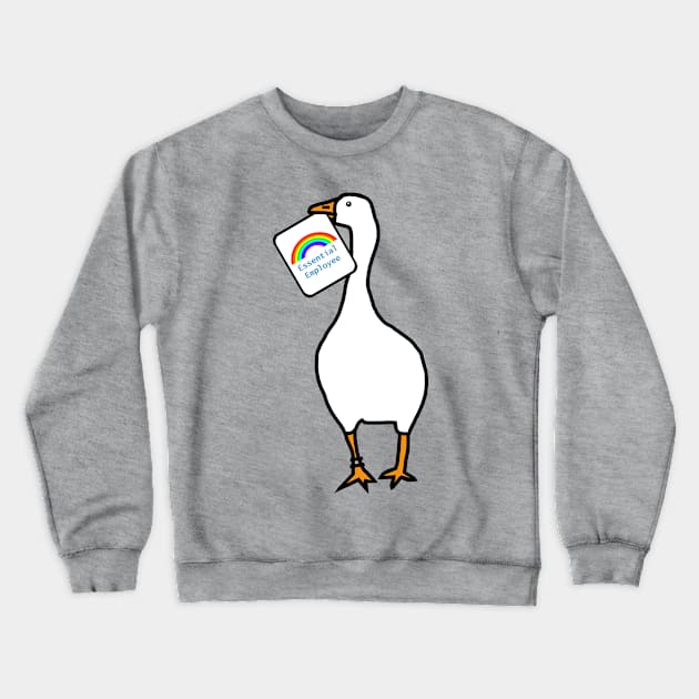 Goose with Stolen Essential Employee Rainbow Card Crewneck Sweatshirt by ellenhenryart